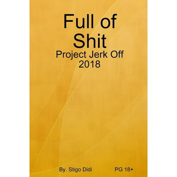 Full of Shit, (Paperback)
