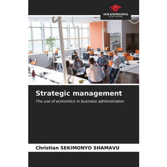 Strategic management, (Paperback)