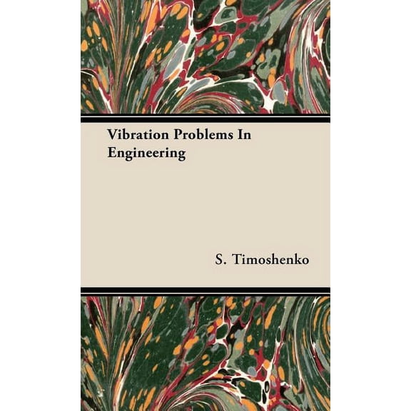 Vibration Problems In Engineering, (Hardcover)