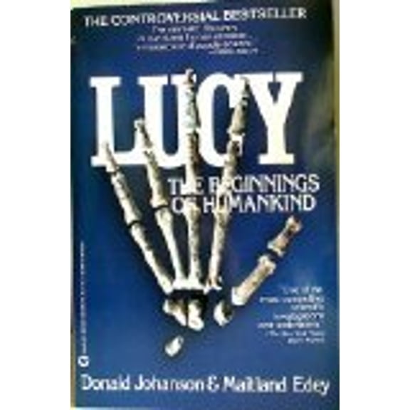 Pre-Owned Lucy- the Beginning of Mankind Paperback