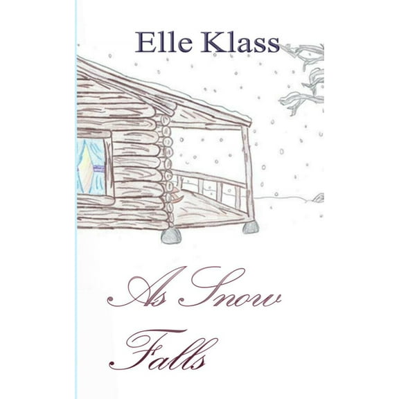 As Snow Falls: Live, Learn, Love, (Paperback)