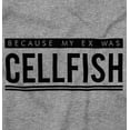 thumbnail image 2 of Ex Was Cellfish Selfish Cell Phone Women's Graphic T Shirt Tees Brisco Brands M, 2 of 5