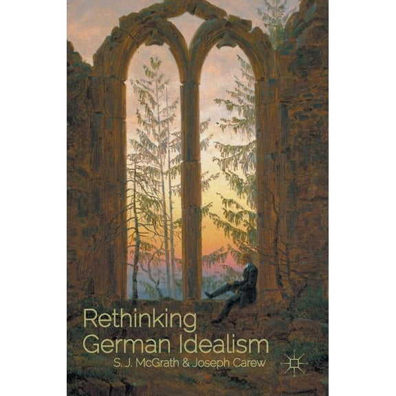 Rethinking German Idealism, (Hardcover)