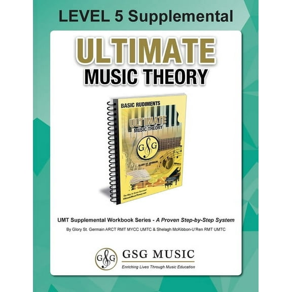 Umt Supplemental Workbook LEVEL 5 Supplemental - Ultimate Music Theory: The LEVEL 5 Supplemental Workbook is designed to be completed after the Ba, Book 26, (Paperback)