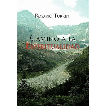 Camino a la Espiritualidad (Paperback)
