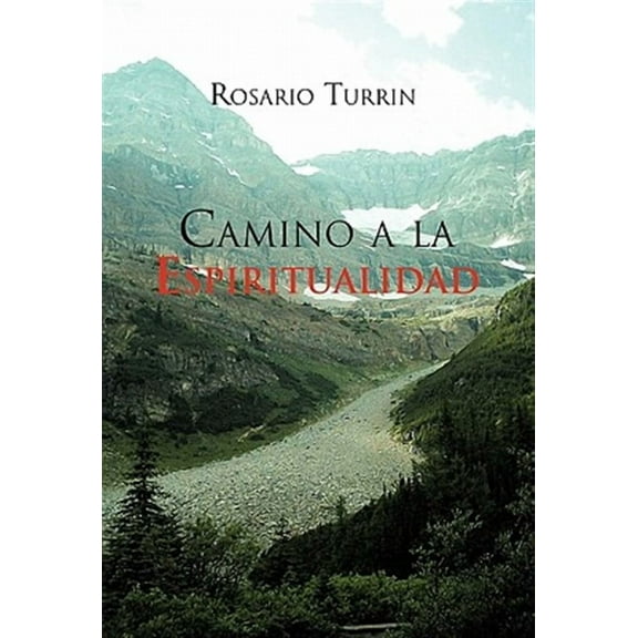 Camino a la Espiritualidad (Paperback)