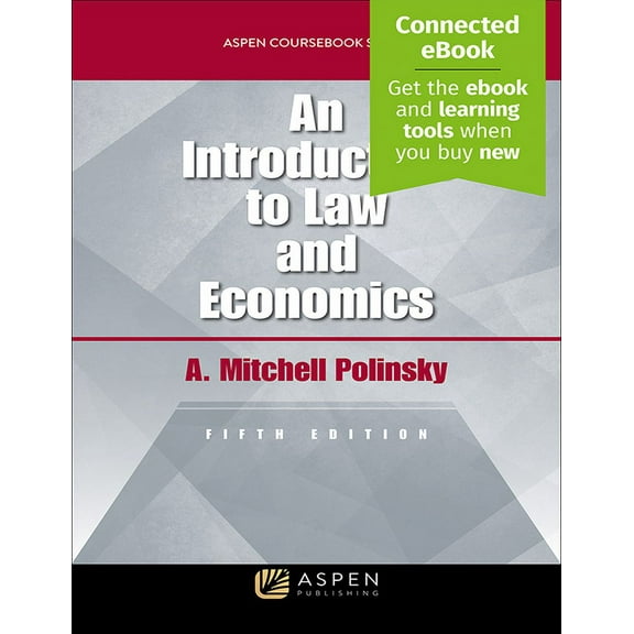 Aspen Coursebook An Introduction to Law and Economics: [Connected Ebook], (Paperback)