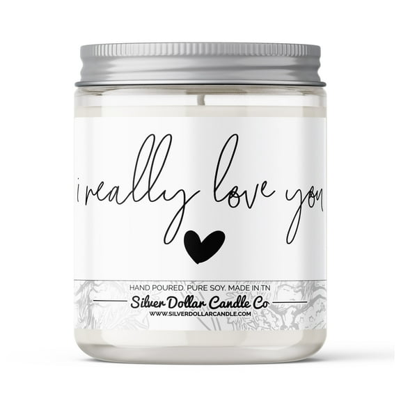 'I Really Love You' Candle - Choose Any Scent - Love/Anniversary/Valentine's Day Candle - 9/16oz 100% All-Natural Handmade Soy Wax Candle
