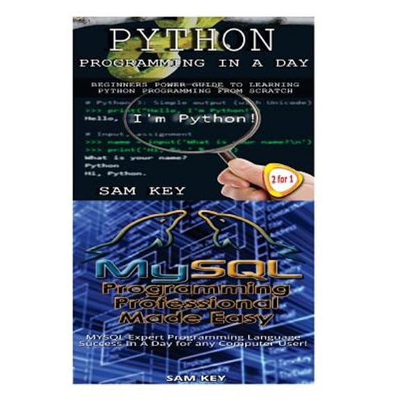 Pre-Owned Python Programming in a Day & MySQL Programming Professional Made Easy