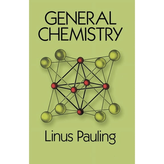 Dover Books on Chemistry: General Chemistry (Paperback)