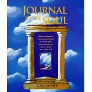 Pre-Owned Journal to the Soul: The Art of Sacred Journal Keeping (Paperback) 0879057025 9780879057022