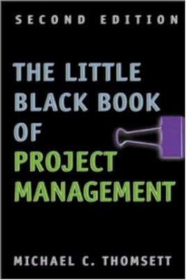 Pre-Owned The Little Black Book of Project Management (Paperback ...