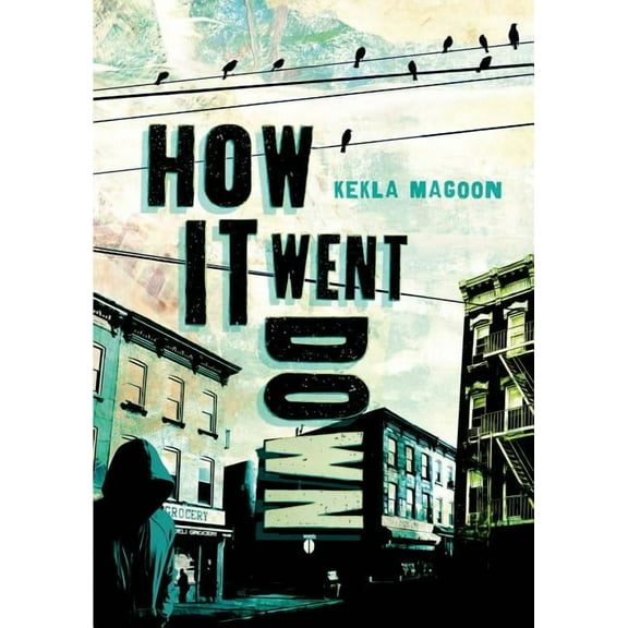How It Went Down, (Hardcover)