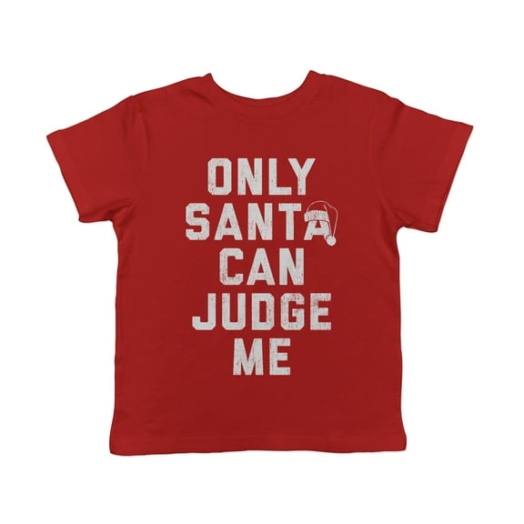 Toddler Funny T Shirts Only Santa Can Judge Me Sarcastic Christmas Graphic Novelty Tee For Young Kids
