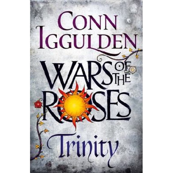 Pre-Owned Wars of the Roses: Trinity: Book Two (Paperback) 0718159861 9780718159863