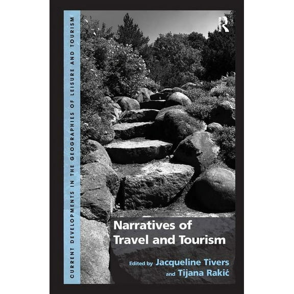 Narratives of Travel and Tourism, (Hardcover)