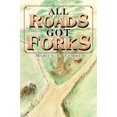 thumbnail image 1 of All Roads Got Forks, 1 of 3