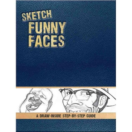 Sketch Funny Faces A Draw Inside Step By Step Sketchbook