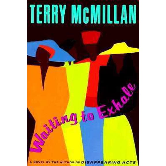 Pre-Owned Waiting to Exhale (Hardcover) 0670839809 9780670839803