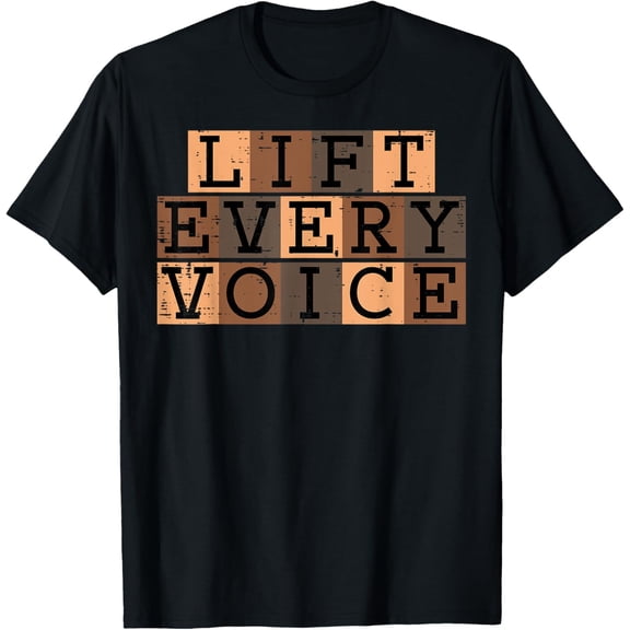 Lift Every Voice Black History African Anthem Women Men Kids T-Shirt
