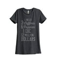 thumbnail image 1 of 3 Coffees 6 Puppies Million Dollars Women's Fashion Relaxed T-Shirt Tee Charcoal Grey Small, 1 of 3