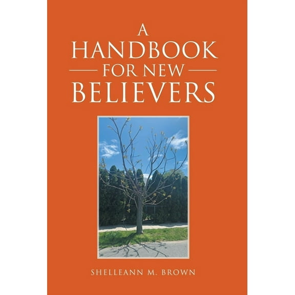 A Handbook for New Believers (Hardcover)
