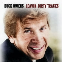 Buck Owens - Leavin' Dirty Tracks - Music & Performance - CD