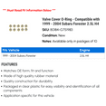 thumbnail image 2 of Valve Cover O-Ring - Compatible with 1999 - 2004 Subaru Forester 2.5L H4 2000 2001 2002 2003, 2 of 2