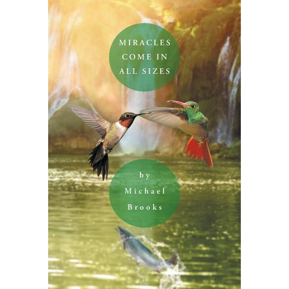 Miracles Come in All Sizes, (Paperback)