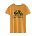 thumbnail image 3 of QAFOPEH Women In A World Full Of Roses Be A Sunflower Print Round Neck Solid Tee, 3 of 6