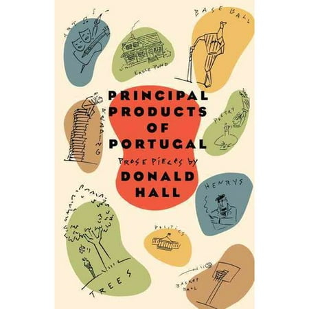 Principal Products of Portugal: Prose Pieces