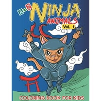 A-Z Ninja Animals Coloring Book for Kids : Alphabet coloring pages w/ One sided Fun & Relaxing Different Cute Animals to Color as Gift for Kids, Toddlers, Preschooler, Boys and Girls in Alphabetical Order (Volume 1) (Paperback)