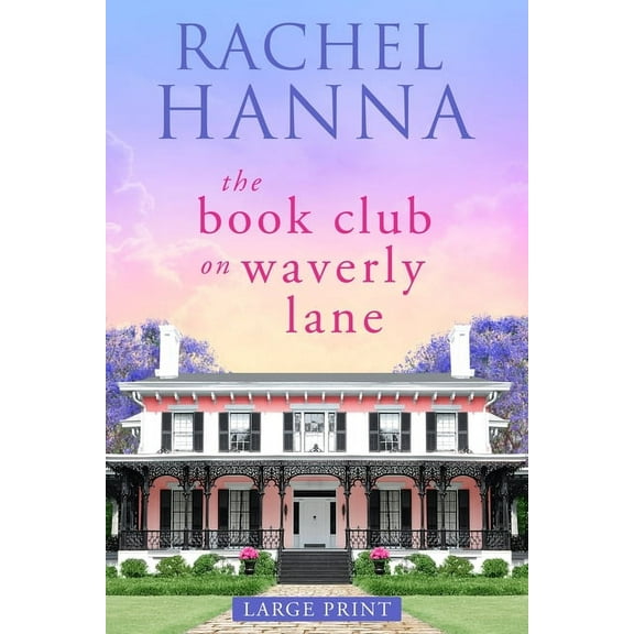 The Book Club On Waverly Lane - Large Print, (Paperback)