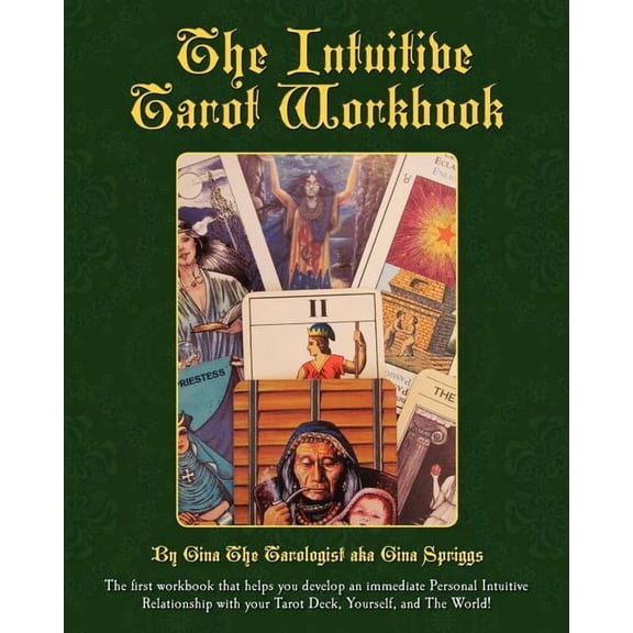 The Intuitive Tarot Workbook, (Paperback)