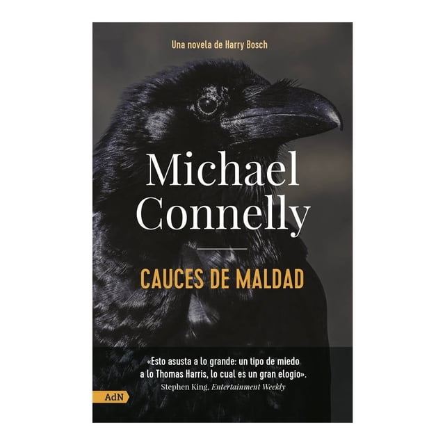 Cauces de Maldad Alianza de Novelas Michael Connelly