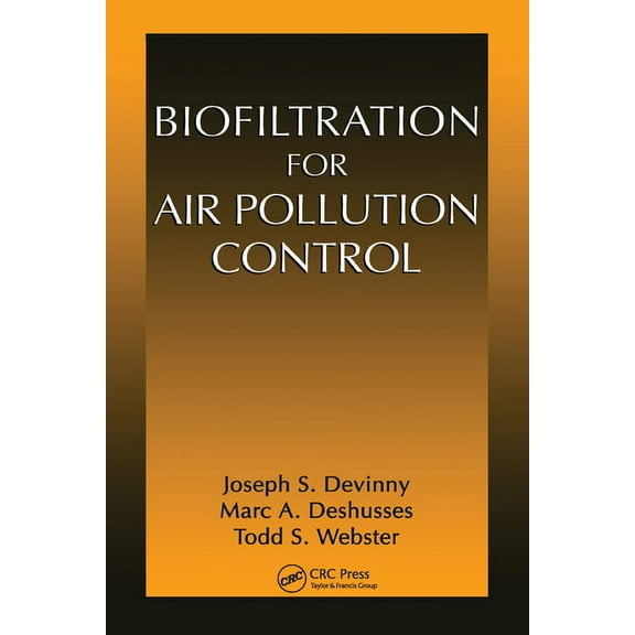 Biofiltration for Air Pollution Control, (Paperback)