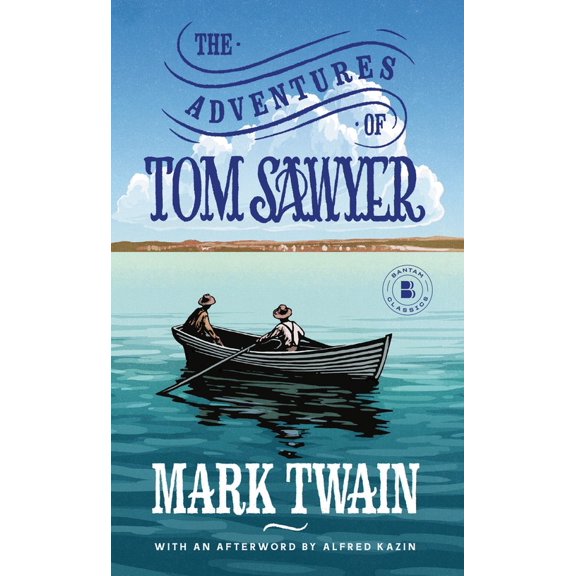 Pre-Owned The Adventures of Tom Sawyer (Mass Market Paperback) 0553211285 9780553211283