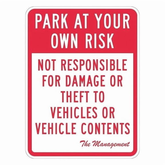 Lyle Parking Lot Damage Advisory Sign,18"x12, T1-1066-HI_12x18 T1-1066-HI_12x18