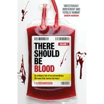 There Should Be Blood: Volume 1, (Paperback)