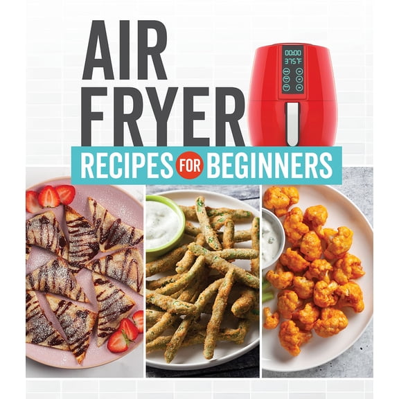 Pre-Owned Air Fryer Recipes for Beginners (Hardcover) 1639383026 9781639383023