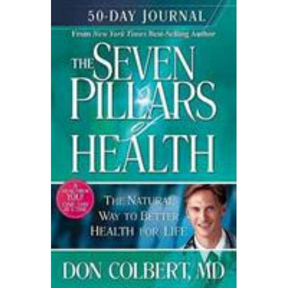 Pre-Owned The Seven Pillars of Health 50-Day Journal (Paperback) 1599792036 9781599792033