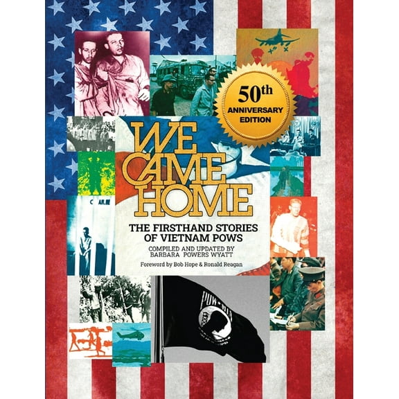 We Came Home: The Firsthand Stories of Vietnam POWs, (Paperback)