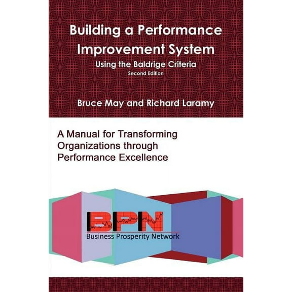 Building a Performance Improvement System, 2e, (Paperback)
