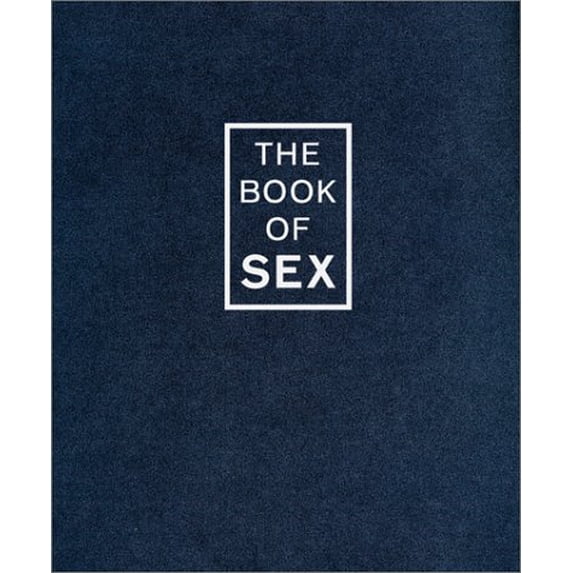 Pre-Owned Book of Sex, 9781579543549, 1579543545, Hardcover,