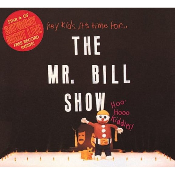 Pre-Owned The Mr. Bill Show (Paperback) 0894710850 9780894710858