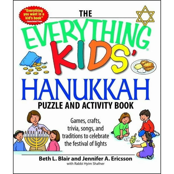 Everything(r) Kids The Everything Kids' Hanukkah Puzzle & Activity Book: Games, Crafts, Trivia, Songs, and Traditions to Celebrate the Fest, (Paperback)