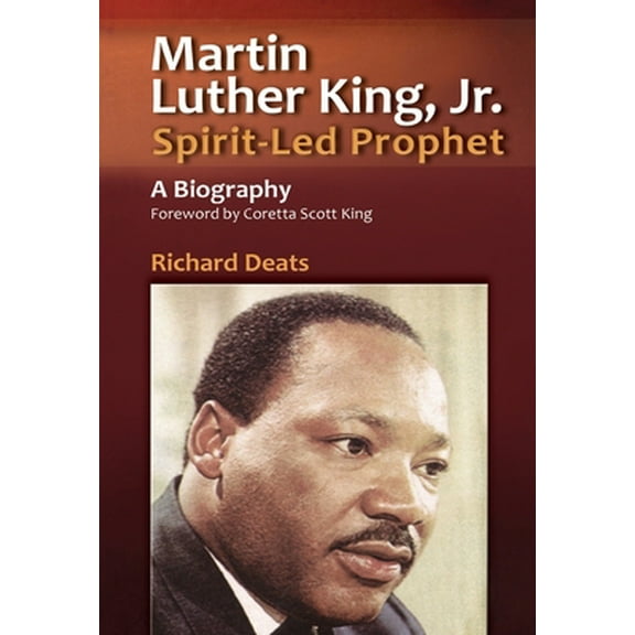 Pre-Owned Martin Luther King, Jr., Spirit-Led Prophet (Paperback) 1565481852 9781565481855
