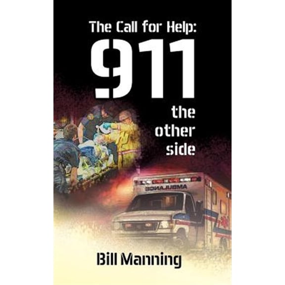 Pre-Owned The Call for Help: 911 the Other Side