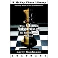 thumbnail image 1 of Pre-Owned The Chess Advantage in Black and White: Opening Moves of the Grandmasters (Paperback) 0812935713 9780812935714, 1 of 1