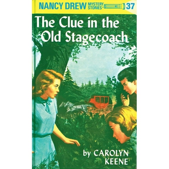 Pre-Owned Nancy Drew Nancy Drew 37: The Clue in the Old Stagecoach, Book 37, (Hardcover)